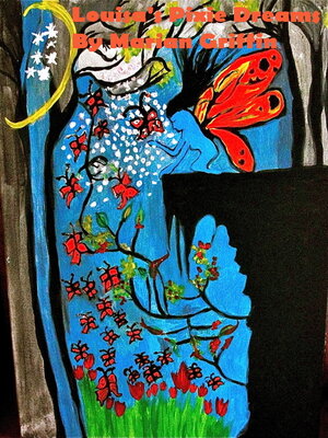 cover image of Louisa's Pixie Dreams